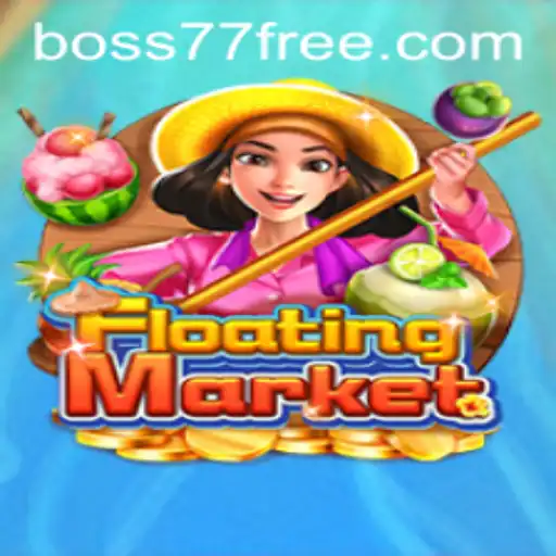 FloatingMarket: A New Era of Adventure with Boss77