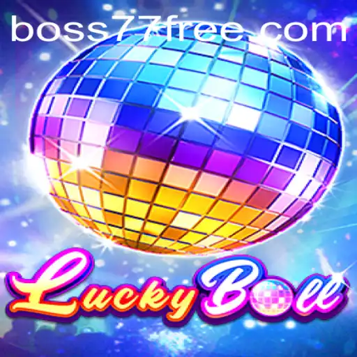 Discover the Thrills of LuckyBall: Your Guide to Winning Big with Boss77
