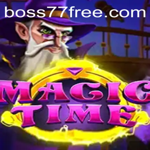 Unveiling the Mystical World of MagicTime with boss77