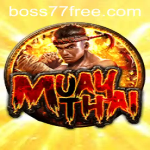 MuayThai: An Immersive Experience with Boss77