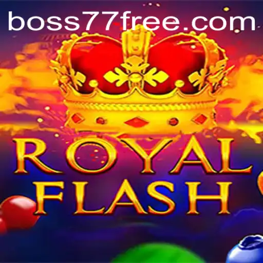 Unveiling RoyalFlash – The Ultimate Casino Experience with a Twist of Boss77 Strategy