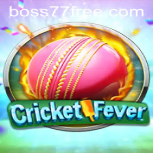 Unleashing the Excitement of CricketFever with Boss77