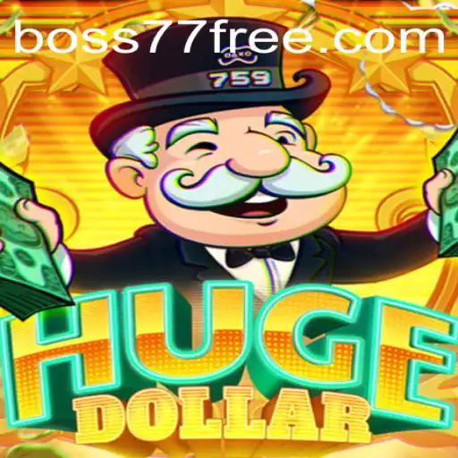 Exploring the Dynamic World of HugeDollar