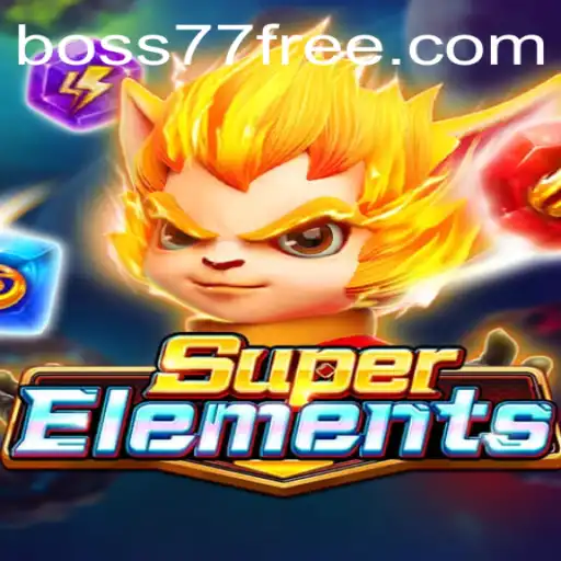 SuperElements: An Epic Adventure in Gaming